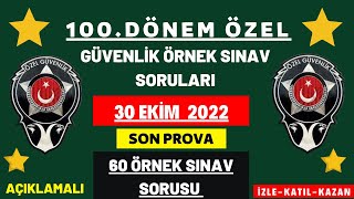 101. Dönem Özel Güvenlik Sınavı  \