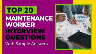 Maintenance Worker Interview Questions and Answers for 2025