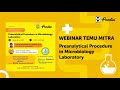 WEBINAR: Preanalytical Procedure in Microbiology Laboratory