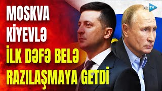 Moskva ilə Kiyev arasında böyük razılaşma: müharibə başlayandan bəri ilk dəfə bu addım atıldı