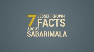 7 Lesser Known Facts About Sabarimala | Sabarimala Temple Story