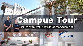 Campus Tour | Panyapiwat Institute of Management