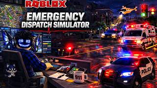 Roblox: Emergency Dispatch Simulator