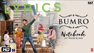 Notebook: Bumro Video Song(lyrics) | Zaheer Iqbal & Pranutan Bahl | Kamaal Khan | Vishal Mishra