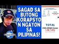 SAGAD SA BUTONG KORAPSYON NGAYON SA PILIPINAS!