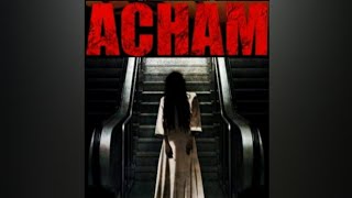 ACHAM - A Semi-horror short film / The V vibe /