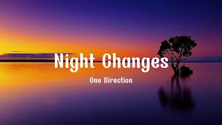 One direction _ Night Changes (lyrics video)