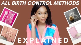 BIRTH CONTROL METHODS EXPLAINED: A comprehensive guide #contraceptive