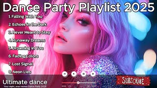 Dance Party Playlist 2025 Vol 55