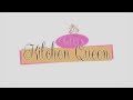 Chef Liza Kitchen Queen (Teaser)