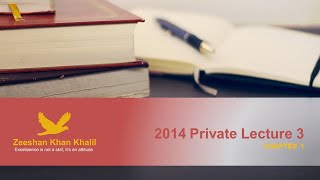 2014 Private Lecture 3