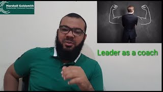 خطوات مارشال جولد سميث في الكوتشينج القيادي 2 - MG Stakeholder Centered Coaching process