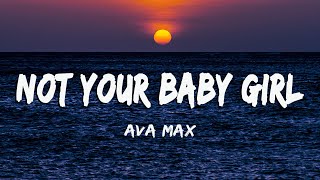 Ava Max - Not Your Barbie Girl (Lyrics/Vietsub)