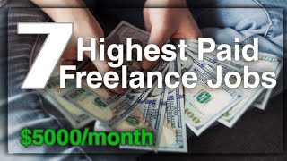 7 Highest Paying Freelance Jobs 2022