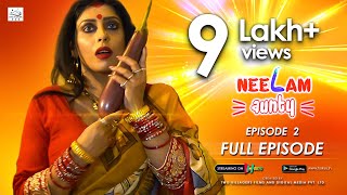 NEELAM AUNTY - EP 02 | Full Episode | FREE Hindi Web Series 2022 | Download HOKYO App | 18+