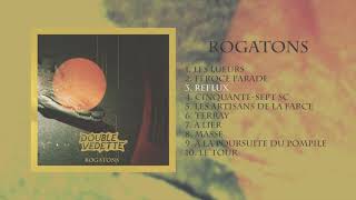 Double Vedette - Rogatons [full album]