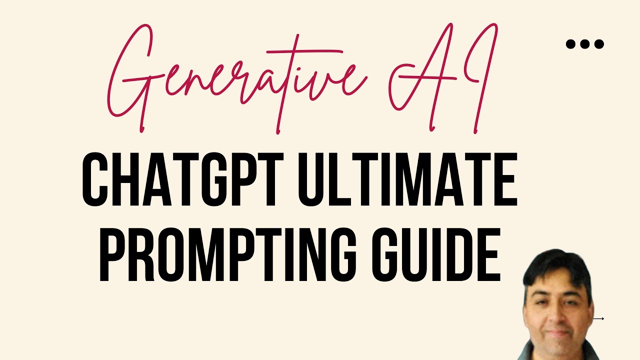 ChatGPT Ultimate Prompting Guide - YouTube