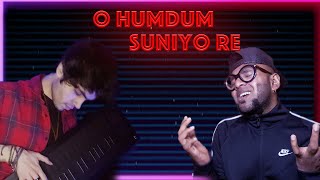 O Humdum Suniyo Re (A. R. Rahman) - Benny Dayal x Anshuman Sharma cover