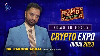 Dr. Farook Abdal of BST Gem Stone at Crypto Expo Dubai 2023