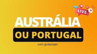 Austrália ou Portugal? • Oi Austrália