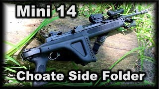 Mini 14 Choate Side Folding Stock Review