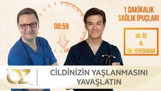 Cilt yaşlanmasını önlemek için ne yapılmalı?