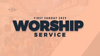 Good Shepherd Church || Sunday Service || (5.1.2025)