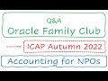 Q&A Oracle Family Club (ICAP Autumn 2022) | Accounting for NPOs (FR198)