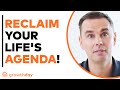 How to RECLAIM Your Life and Achieve Your DREAMS! | Brendon Burchard