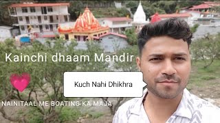 Kainchi dhaam mandir & Nainital | Family Trip | Family Vlog| | Second Vlog | Ritik Arya