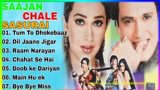 Saajan Chale Sasural Movie All Songs | Bollywood Hits Songs | Govinda, Karisma Kapoor