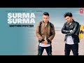 Surma Surma - Guru Randhawa | Jay Sean | Motion Poster