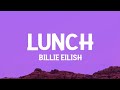 Billie Eilish - LUNCH (Lyrics)