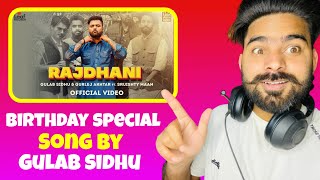 REACTION VIDEO : Rajdhani - Gulab Sidhu (Official Video) Gur Sidhu | New Punjabi Songs