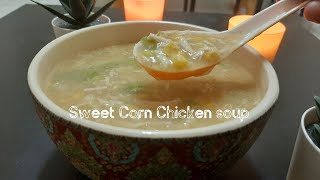 Sweet Corn Chicken Soup#ഈ സൂപ്പ് ഒരുവട്ടം കുടിച്ചാൽ നിങ്ങൾ വീണ്ടും വേണമെന്ന് പറയും തീർച്ച#Ep:No: 66