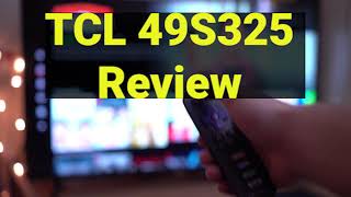 TCL 49S325 49 Inch 1080p Smart Roku LED TV Review 2020