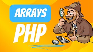 Arrays in PHP