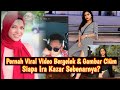 Pernah Viral Video Bergelek, Gambar Cìùm. Siapa Ira Kazar Sebenarnya