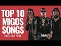 Top 10 Migos Songs | Best of Migos Mix (before Culture II) | Hip Hop Rap Trap 2018 | DJ Noize