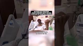 86-year-old patient, father of 5 punched by hospital worker 💔