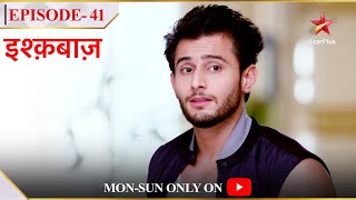 Ishqbaaz | Season 1 | Episode 41 | Rudra ko mila apne brothers se gyaan!