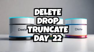 SQL DELETE vs TRUNCATE vs DROP | Mastering Data Removal Commands