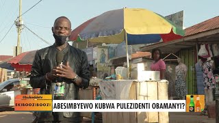 Ekibooziboozi: Abesimbyewo kubwa Pulesidenti obamanyi? EKITUNDU A