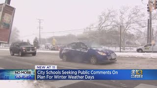 Baltimore City Public Schools seek public comment before finalizing inclement weather plans