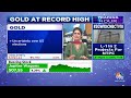 gold hits record high indian gold prices peak at ₹79 800 10 gm amid dhanteras u0026 diwali cnbc tv18