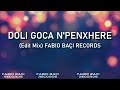 doli goca n penxhere edit mix fabio baÇi records cover