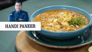 Handi paneer recipe | हांड़ी पनीर | Paneer main dish (veg) recipes | Chef Ajay Chopra Recipes