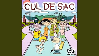 CUL DE SAC