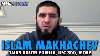 Islam Makhachev Wants Dustin Poirier Title Fight in June, Confirms Declining Leon Edwards at UFC 300