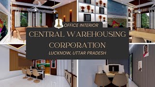 P796 Office Interior Work | Central Warehousing Corporation | Lucknow, Uttar Pradesh